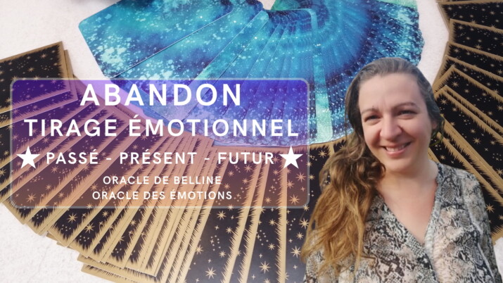 Abandon, tirage émotionnel